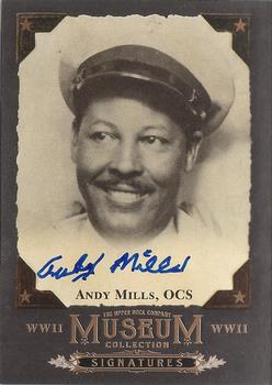 2017 Upper Deck Goodwin Champions - Museum Collection World War II Signatures #MCS-AM Andy Mills, OCS Front