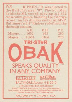2010 TriStar Obak National Convention #N8 Cal Ripken Jr. Back