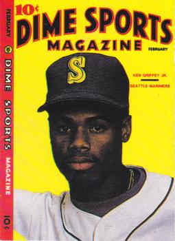 1990 Dime Sports Magazine (unlicensed) #NNO Ken Griffey Jr. Front