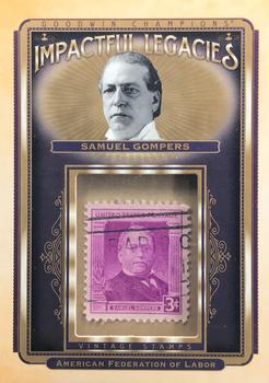 2021 Upper Deck Goodwin Champions - Impactful Legacies Stamp Relics #IL-6 Samuel Gompers Front