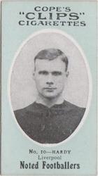 1910 Cope Brothers Noted Footballers #10 Sam Hardy Front