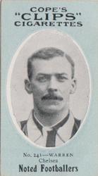 1910 Cope Brothers Noted Footballers #241 Ben Warren Front