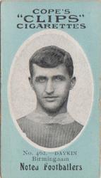 1910 Cope Brothers Noted Footballers #462 Thomas Daykin Front