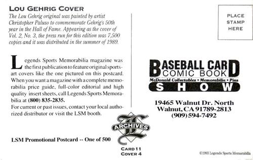 1992-93 Legends Sports Memorabilia Archives Postcards - Baseball Card Comic Book Show (Walnut, CA) #11 Lou Gehrig Back