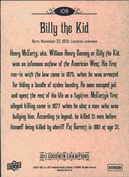2011 Upper Deck Goodwin Champions #108 Billy the Kid Back