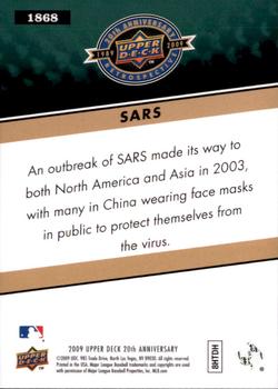 2009 Upper Deck 20th Anniversary #1868 SARS Back