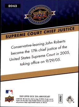 2009 Upper Deck 20th Anniversary #2043 Supreme Court Chief Justice Back