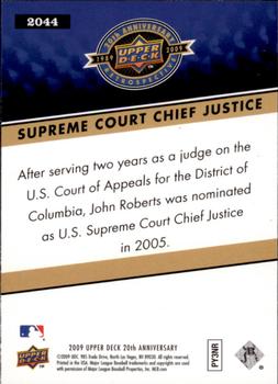 2009 Upper Deck 20th Anniversary #2044 Supreme Court Chief Justice Back