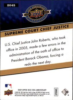 2009 Upper Deck 20th Anniversary #2045 Supreme Court Chief Justice Back