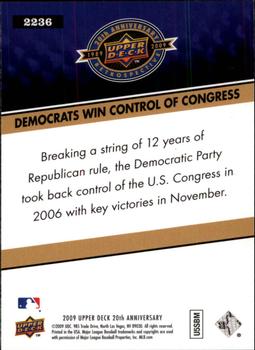 2009 Upper Deck 20th Anniversary #2236 Democrats Win Control of Congress Back