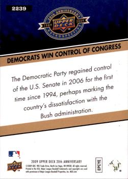 2009 Upper Deck 20th Anniversary #2239 Democrats Win Control of Congress Back