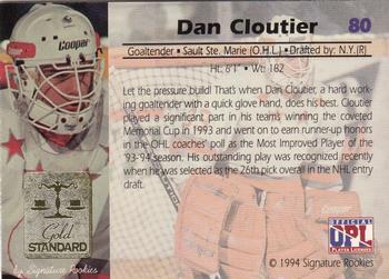 1994 Signature Rookies Gold Standard #80 Dan Cloutier Back