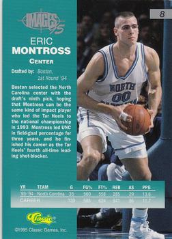 1995 Classic Images Four Sport #8 Eric Montross Back