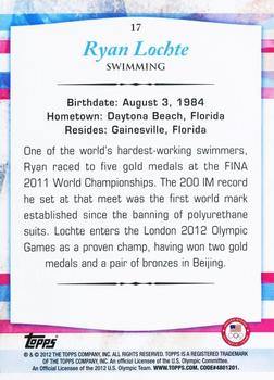 2012 Topps U.S. Olympic Team & Hopefuls #17 Ryan Lochte Back