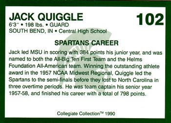 1990 Collegiate Collection Michigan State Spartans #102 Jack Quiggle Back