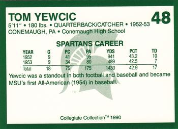 1990 Collegiate Collection Michigan State Spartans #48 Tom Yewcic Back