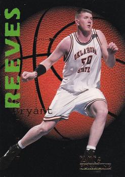 1995 Signature Rookies Fame and Fortune #32 Bryant Reeves Front