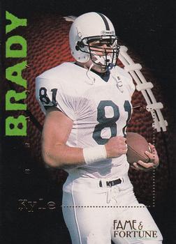 1995 Signature Rookies Fame and Fortune #53 Kyle Brady Front