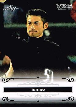 2012 Leaf National Convention #I1 Ichiro Suzuki Front