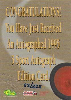 1995 Classic Five Sport - Autographs Numbered #NNO Marc Chouinard Back