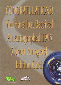 1995 Classic Five Sport - Autographs Numbered #NNO Dick Trickle Back