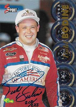 1995 Classic Five Sport - Autographs Numbered #NNO Todd Bodine Front