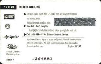 1996 Classic Clear Assets - Phone Cards $5 #15 Kerry Collins Back