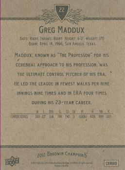 2012 Upper Deck Goodwin Champions #22 Greg Maddux Back