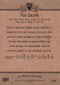 2012 Upper Deck Goodwin Champions #160 Pud Galvin Back