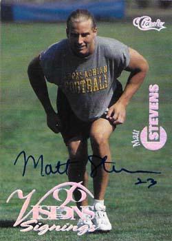 1996 Classic Visions Signings - Autographs Silver #NNO Matt Stevens Front
