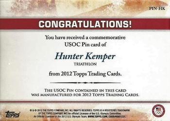 2012 Topps U.S. Olympic Team & Hopefuls - USOC Pins #PIN-HK Hunter Kemper Back