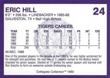 1990 Collegiate Collection LSU Tigers #24 Eric Hill Back