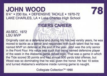 1990 Collegiate Collection LSU Tigers #78 John Wood Back