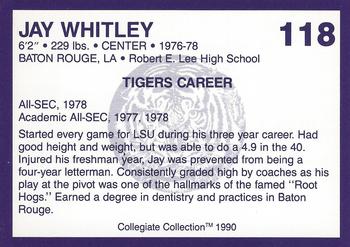 1990 Collegiate Collection LSU Tigers #118 Jay Whitley Back