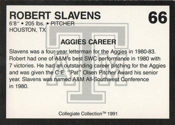 1991 Collegiate Collection Texas A&M Aggies #66 Robert Slavens Back