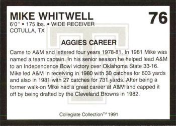 1991 Collegiate Collection Texas A&M Aggies #76 Mike Whitwell Back