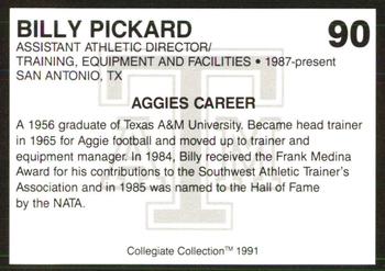 1991 Collegiate Collection Texas A&M Aggies #90 Billy Pickard Back