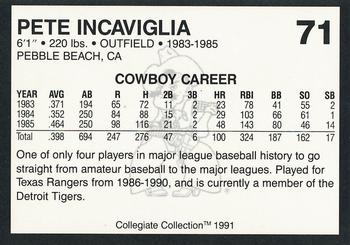 1991 Collegiate Collection Oklahoma State Cowboys #71 Pete Incaviglia Back