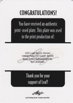 2013 Leaf Sports Heroes - Printing Plates Yellow #BA-EA1 Erin Andrews Back