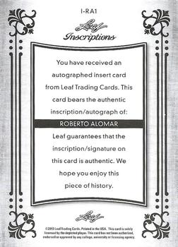 2013 Leaf Sports Heroes - Inscriptions Autographs #RA Roberto Alomar Back