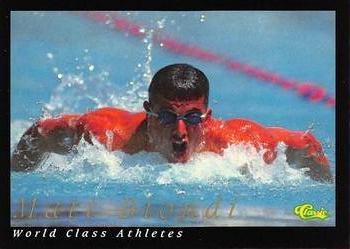 1992 Classic World Class Athletes #4 Matt Biondi Front