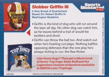 2013 Sports Illustrated for Kids #D6 Slobber Griffin III Back