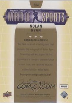 2011 Upper Deck World of Sports - Autographs #304 Nolan Ryan Back