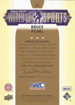 2011 Upper Deck World of Sports - Autographs #67 Bruce Pearl Back