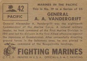 1953 Topps Fighting Marines (R709-1) #42 General A. A. Vandergrift Back