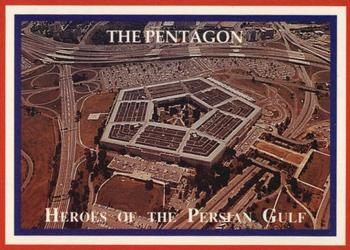1991 Lime Rock Heroes of the Persian Gulf #107 The Pentagon Front