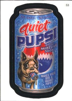 2007 Topps Wacky Packages All-New Series 6 #53 Quiet Pupsi Dog Muzzling Soda Front