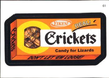 2007 Topps Wacky Packages All-New Series 6 #61 Crickets Candy for Lizards Front