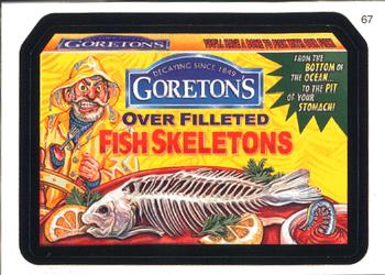 2007 Topps Wacky Packages All-New Series 6 #67 Goreton's Over Filleted Fish Skeletons Front