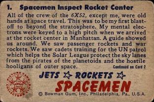 1951 Bowman Jets, Rockets, Spacemen (R701-13) #1 Spacemen Inspect Rocket Center Back